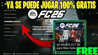 Oficial FC 26 Ya Se Puede Jugar Gr&aacute;tis &iexcl;Juego Completo!