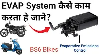 EVAP System Working Principal And Explained #EvapBs6Bikes