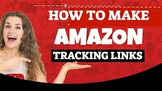 How to Make Tracking ID's For Amazon Affiliate Links (Associates Program) (More Money 2020)