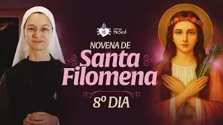 Novena a Santa Filomena - O poderoso cordão - 8º dia | Instituto Hesed