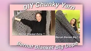 Урок: как сделать очень толстую пряжу! (Bernat Blanket Big Dupe из Bernat Blanket Extra)