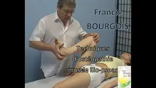OSTÉOPATHIE - le muscle ilio-psoas  - 1 - détente du muscle
