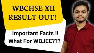 WBCHSE Results 2020 | WBCHSE Topper Marks | Important Facts | WBJEE Result Update