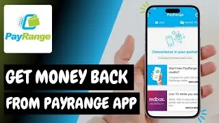 Как вернуть деньги, потраченные через приложение PayRange &mdash; вот как это сделать // Выпуск 2026 года