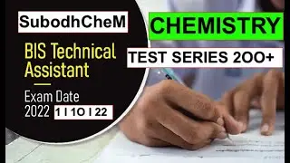 BIS TECHNICAL ASSISTANT (LAB)-CHEMISTRY II HOW TO prepare II TEST SERIES 2OO+  II