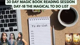 🌸DAY-18, THE MAGICAL TO DO LIST BOOK READING SESSIONS CURATED BY DIYA, MILANPREET AND SANYA 🌸