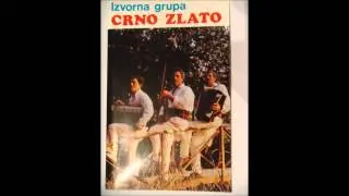 Izvorna grupa Crno Zlato - kad bi mogli da se vrate dani