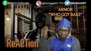 American Reacts | ARMOR - Who Got Barz [GoHammTV]