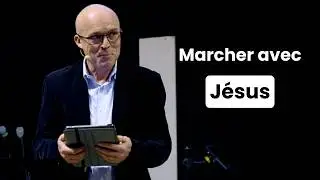 Marcher avec J&eacute;sus - Serge Bureau (01/02/2026)