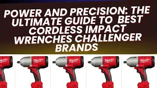 Power and Precision: Best Cordless Impact Wrenches challenger brands || Tend Supplies