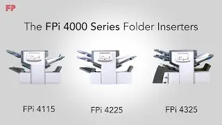 Automate Your Mailroom with the FPi 4000 Series Folder Inserters