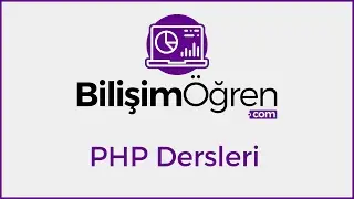 Php Dersleri - PHP Öğreniyorum - 16 PHP if Kullanımı, PHP else kullanımı