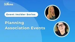 Association Event Best Practices [Event Insider 11]