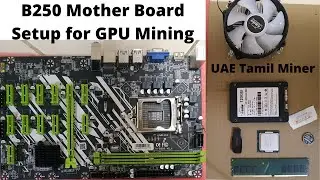 B250 Motherboard Setup For GPU Mining With Hardware list | With Hiveos | Sharjahminer