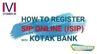 How to Register Online SIP (ISIP) With Your Kotak Bank Account