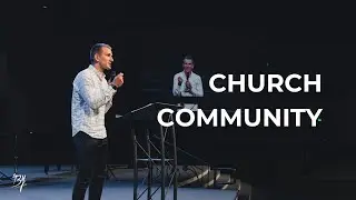 We The Body: Church Community // Alex Zubarev - Bethany Youth