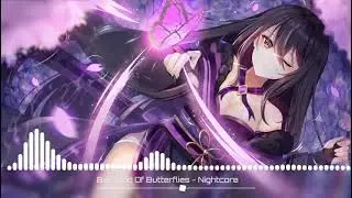 Bad Kind Of Butterflies (Camila Cabello) - Nightcore
