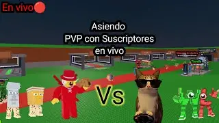 asiendo PvP con Suscriptores