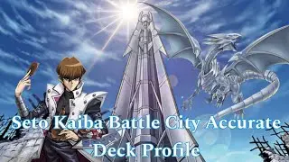 Seto Kaiba Battle City Accurate Deck Profile | Yu-Gi-Oh!