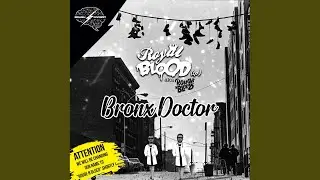 Bronx Doctor (Original Mix)