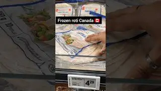 frozen roti /tortilla in Canada😮🇨🇦 #canada #calgary #canadavlogs