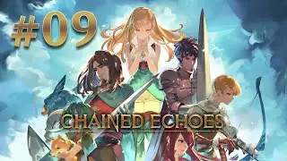 Chained Echoes - Parte 9 | Live Twitch del 02/10/23