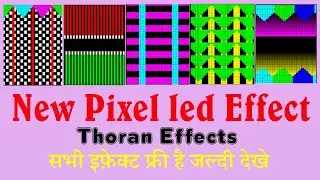 new effect | new building effects | thoran effect | effects free download | pixel programming | led