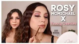ROSY MCMICHAEL X BEAUTY CREATIONS