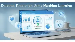 Diabetes Prediction Using Machine Learning | End-to-End ML Project for Students