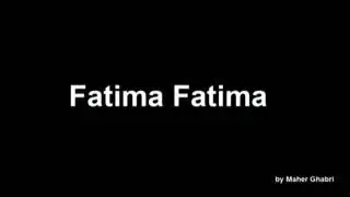 Mohamed matahri Fatima Fatima By Maher