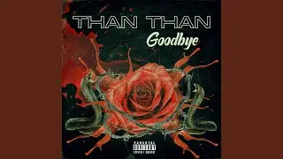 Goodbye