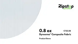 Fabric Demo - 0.8 oz Dyneema&reg; Composite Fabric CT2E.08