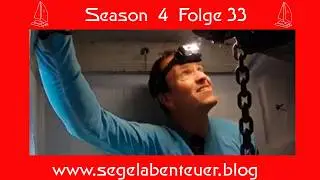 Endspurt auf der Werft: Gennaker Halterung, neues Dach und zurück ins Wasser! S 4 Folge 33