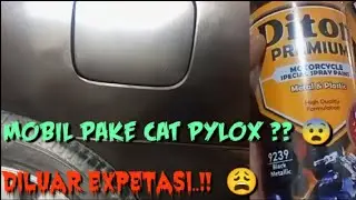 cat MOBIL pake PYLOX / cat semprot KALENG 😱 | diluar EXPETASI 🤦🏻 | Diton Premium Spray Can
