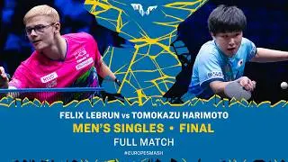FULL MATCH | Felix Lebrun vs Tomokazu Harimoto | MS Final | #EuropeSmash 2026