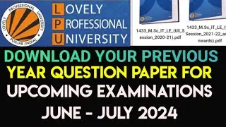 Previous year question paper download process Lpu University Punjab 2024
