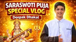 Saraswati Puja Special Vlog 💛 | Blessings Knowledge & Wisdom @Deepakvlogging-g2x  @BhuwanlimbuVlog 