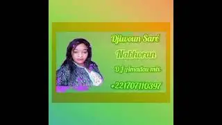 mix Djiwoun_Saré_Nabhoran_2024_👩‍❤️‍👨👩‍❤️‍👨❤️❤️ 👈