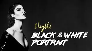 Creating a Sexy Black & White Photo with One Light