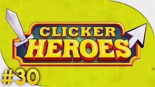 [FR] CLICKER HEROES - PS4 #30