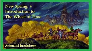 New Spring animated breakdown: An intro to The Wheel of Time [SPA subs]