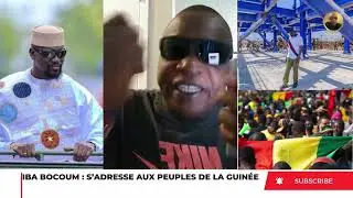 IBA BOCOUM S&rsquo;ADRESSE AUX PEUPLES DE LA GUIN&Eacute;E 