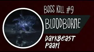BloodBorne: Darkbeast Paarl