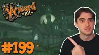 Castle Darkmoor! Wizard101 Complete Game Walkthrough [Episode 199]