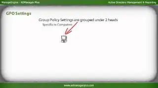 Active Directory Group Policy (GPO) Objects - ManageEngine ADManager Plus