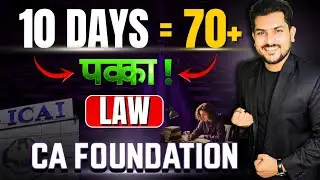 10 Days Planner With Most Expected Topics|| CA Foundation Law 