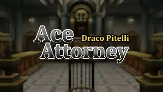 Draco Pitelli: Ace Attorney [OST] - Phoenix Wright: Cross Examination [Moderato]