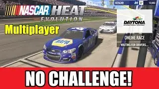 NO CHALLENGE! | NASCAR Heat Evolution Multiplayer Gameplay
