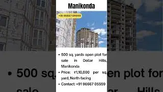 Prime Plot for Sale | 500 sq. yards | Dollar Hills, Manikonda | ₹1,10,000/sq. yd |