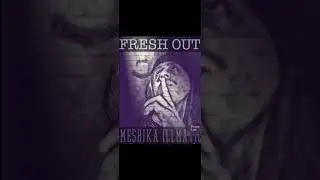 Meshika illmatic - Doubted